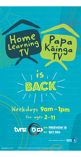 Home Learning TV adshel advertisement in blue. At the top of the advert is the Home Learning TV logo and Papa Kāinga TV logo. Under these, the words 'is Back' with channels and time information below.
